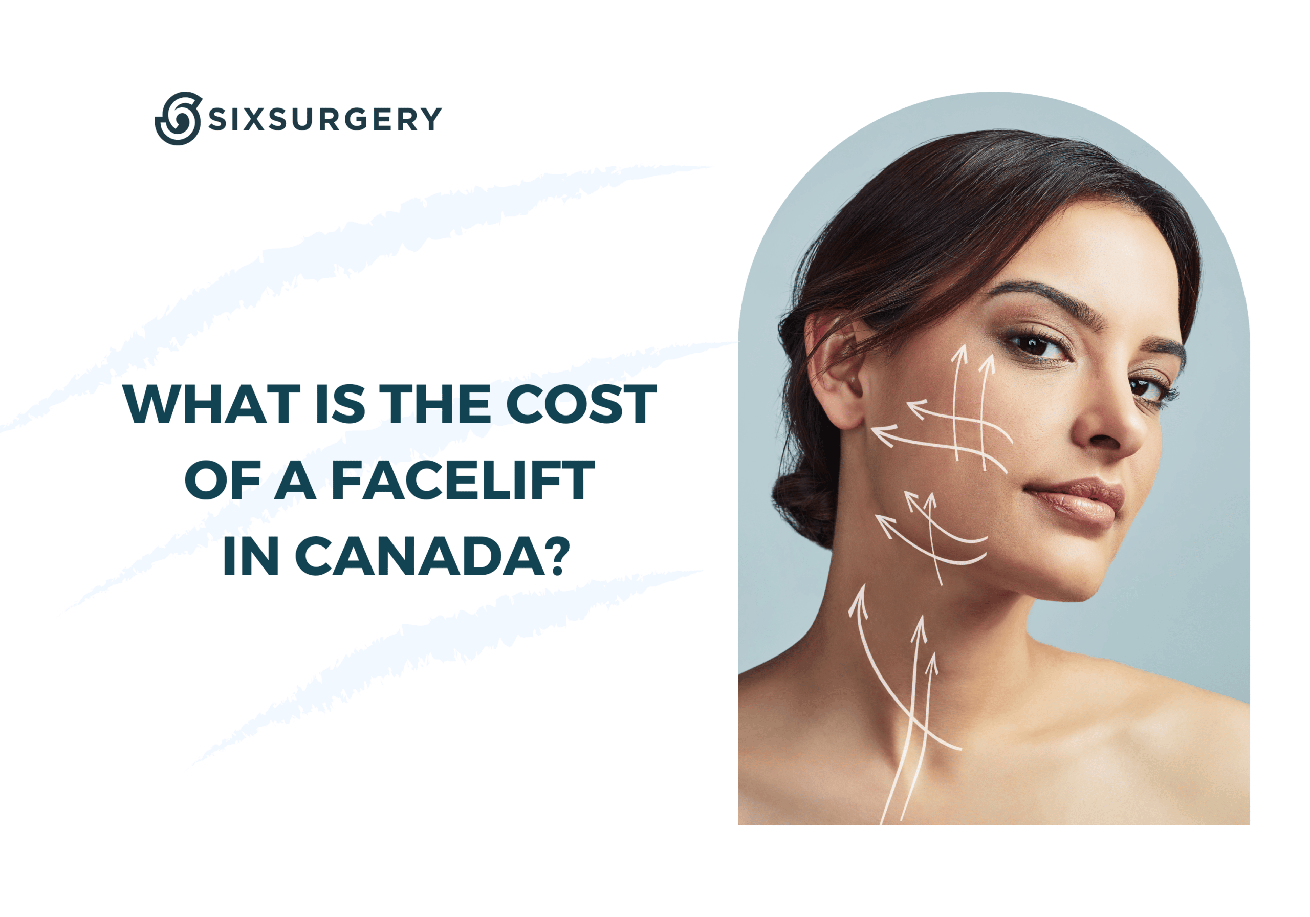 What is the Cost of a Facelift in Canada?