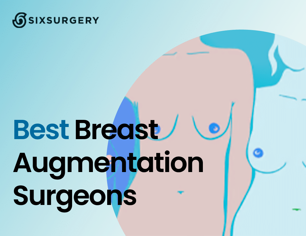 Best Breast Augmentation Surgeons